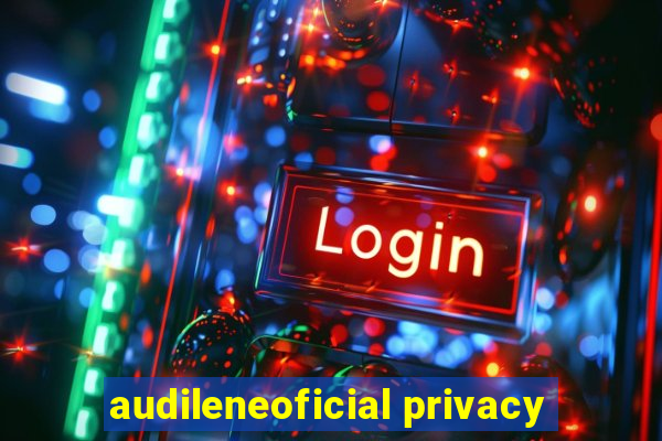 audileneoficial privacy